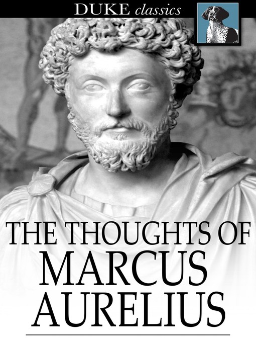 Title details for The Thoughts of Marcus Aurelius by Marcus Aurelius - Available